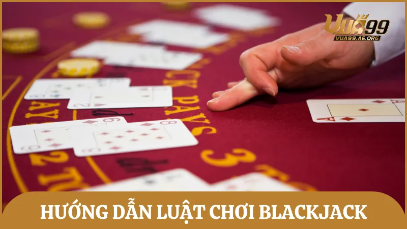 Hướng dẫn chi tiết luật chơi dành cho người mới tham gia ván bài