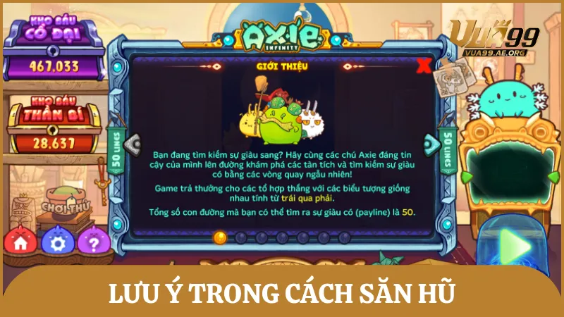 Nắm vững những lưu ý quan trọng khi săn hũ trong game slot đổi thưởng