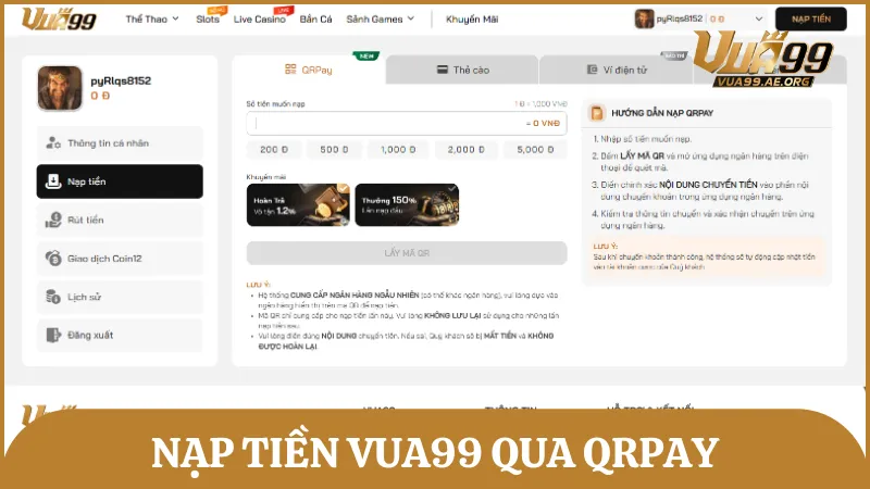 Phương thức nạp tiền vào tài khoản Vua99 qua QRPay nhanh chóng, an toàn