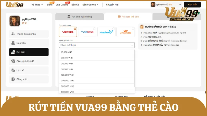 Người chơi cũng có thể thực hiện rút tiền thưởng Vua99 nhanh gọn bằng thẻ cào